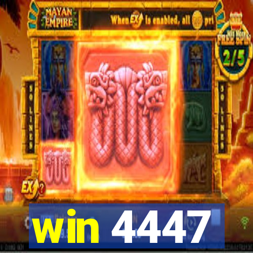 win 4447